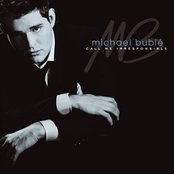 Michael Buble - Call Me Irresponsible