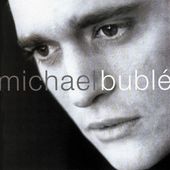 Michael Buble - Michael Buble