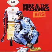 Mike & The Mechanics - Hits