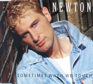 Newton - Sometimes When We Touch