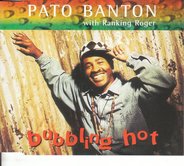 Pato Banton - Bubblin Hot