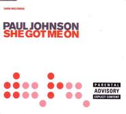 Paul Johnson - She Got Me On