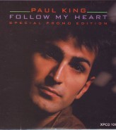 Paul King - Follow My Heart