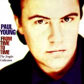 Paul Young - From Time To Time (The Singles Collection)