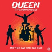 Queen Vs The Miami Project - Another One Bites The Dust