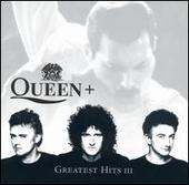 Queen - Greatest Hits III