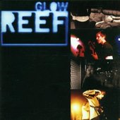 Reef - Glow