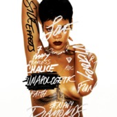 Rihanna - Unapologetic