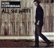 Ross Copperman - All She Wrote