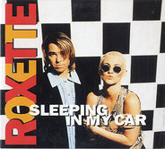 Roxette - Sleeping In My Car (Import)