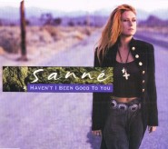Sanne - Haven't I Been Good To You