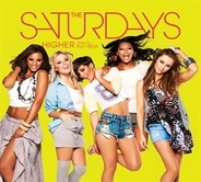 The Saturdays - Higher