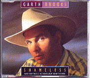 Garth Brooks - Shameless