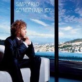 Simply Red - So Not Over You CD2