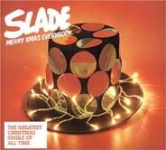 Slade - Merry Xmas Everybody