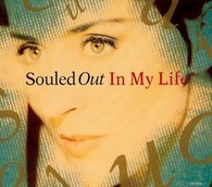 Souled Out - In My Life