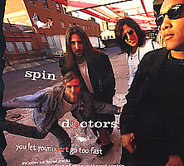 Spin Doctors - You Let Your Heart Go Too Fast