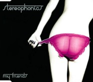 Stereophonics - My Friends