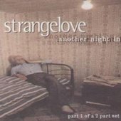 Strangelove - Another Night In CD1