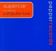 Supercar - Computer Love