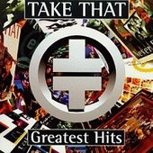 Take That - Greatest Hits