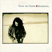 Tears For Fears - Elemental