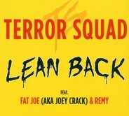 Terror Squad - Lean Back