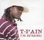 T-Pain - I'm Sprung