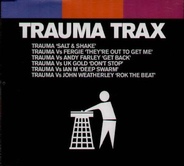 Trauma - Trauma Trax