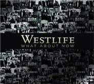 Westlife - What About Now