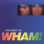 Wham ! - The Best Of (If You Were There)